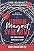 The Human Magnet Syndrome: ...