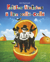 Petites histoires à lire collé-collé (Hardcover)