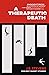 A Therapeutic Death: Violen...