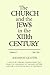 The Church and the Jews in ...