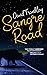 Sangre Road (Moses Kincaid #1)