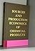 Sources and production economics of chemical products by Chemical Engineering