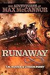 Runaway! by T.M. Hunter