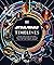 Star Wars: Timelines - From the Time Before the High Republic to the Fall of the First Order
