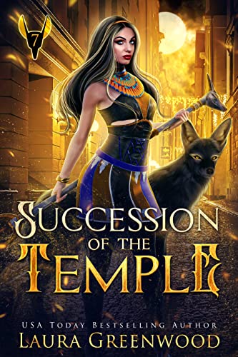 Succession of the Temple  (The Apprentice Of Anubis #7)