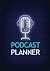 Podcast Planner: Journal No...
