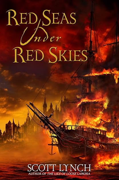 Red Seas Under Red Skies (Gentleman Bastard, #2)