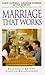 Marriages that Work by Clifford J. Powell