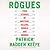 Rogues: True Stories of Gri...