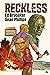 Reckless