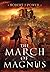 The March of Magnus: Book Two of the Spark City Cycle