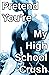 Pretend You're My High School Crush by Sam Price