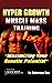 Hyper Growth Muscle Mass Training by Critical Bench