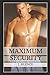 Maximum Security (Sentinel Security)