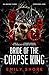 Bride of the Corpse King by Emily  Shore