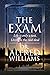 The Exam by Alfred Williams