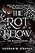 The Rot Below (The Belowen, #2)