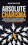 Absolute Charisma...