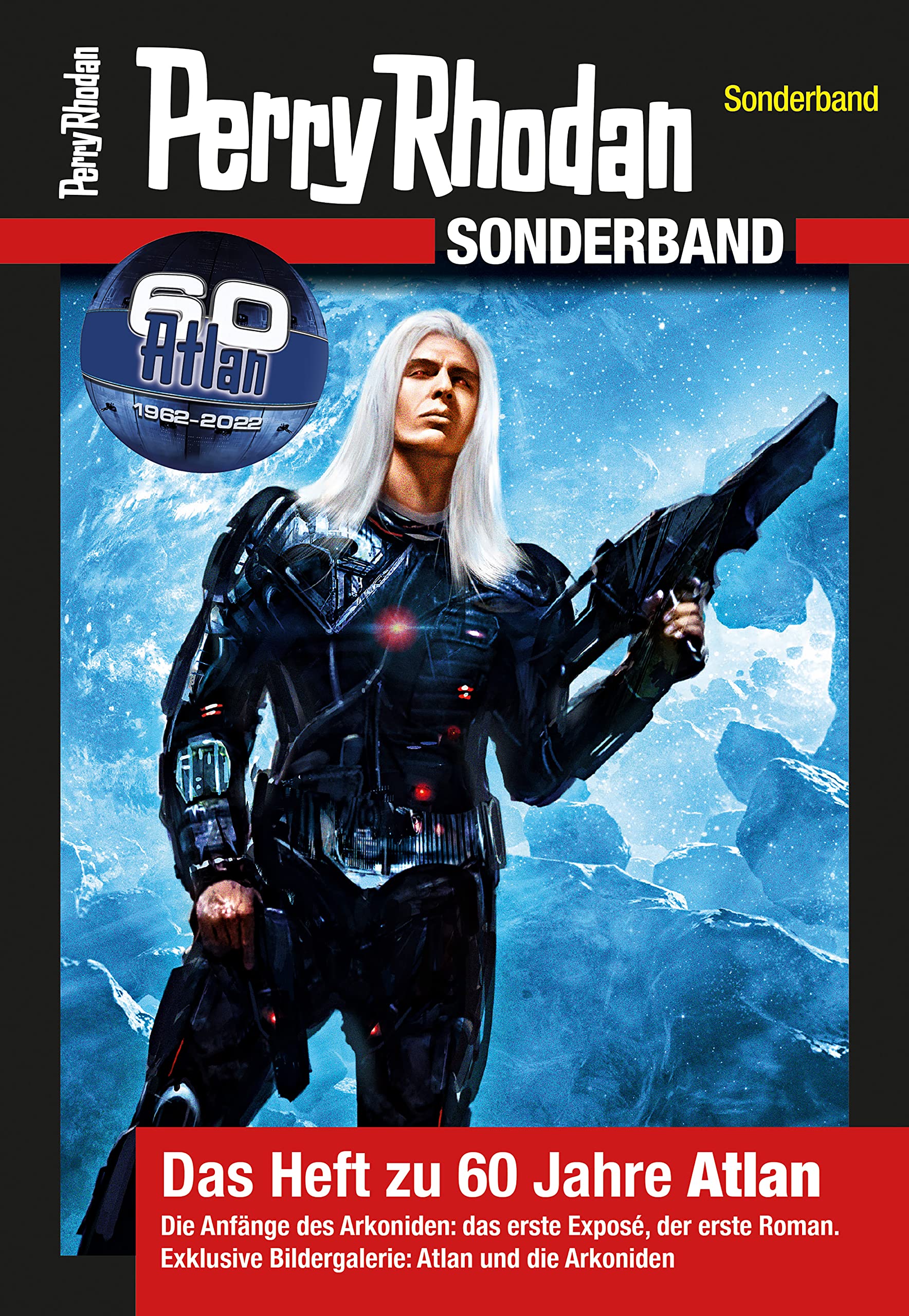 PERRY RHODAN-Sonderband – Das Heft zu 60 Jahre Atlan (German Edition)