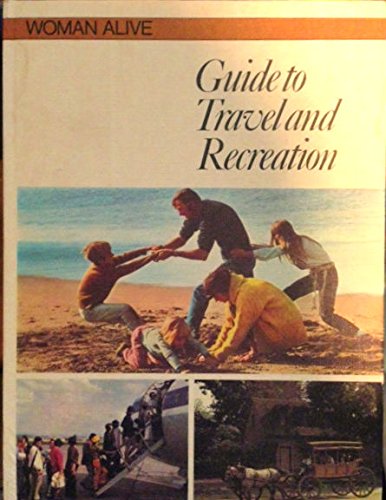 Guide to Travel and Recreation