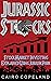 Jurassic Stocks: Stock Mark...