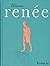 Renée (French Edition)
