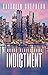 Indictment (Brass Book 6)