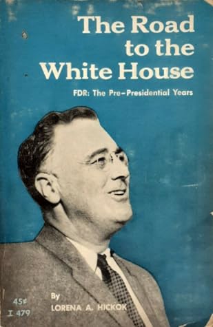 The Road to the White House FDR The Pre-Presidential Years