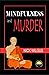 Mindfulness and Murder: A F...