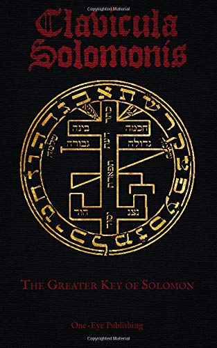 The Greater Key of Solomon: Clavicula Solomonis (Paperback)
