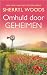 Omhuld door geheimen by Sherryl Woods