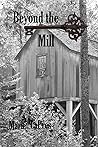 Beyond the Mill (Key to Mackinac Book 3)