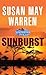 Sunburst by Susan May Warren