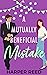 A Mutually Beneficial Mistake (The Unexpected)