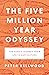 The Five-Million-Year Odyssey: The Human Journey from Ape to Agriculture