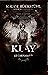 Dans l'univers des contes interdits - Klay, le Carnassier (French Edition)