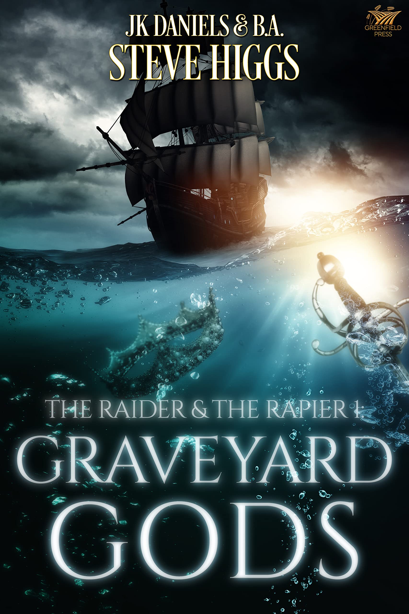 Graveyard Gods (Raider and the Rapier #1)