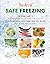 The Art of Safe Freezing by Rebeca Lusch