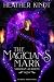 The Magician's Mark (The Vradian Academy Book 2)