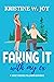 Faking It with My Ex