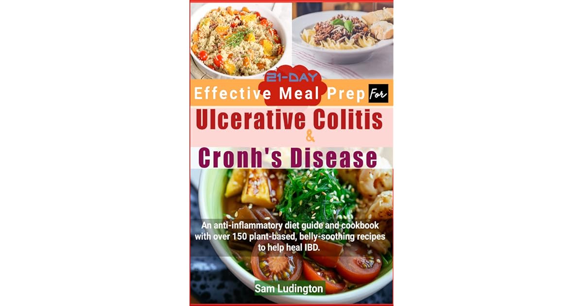 21Day Effective Meal Prep For Ulcerative Colitis And Crohn’s Disease