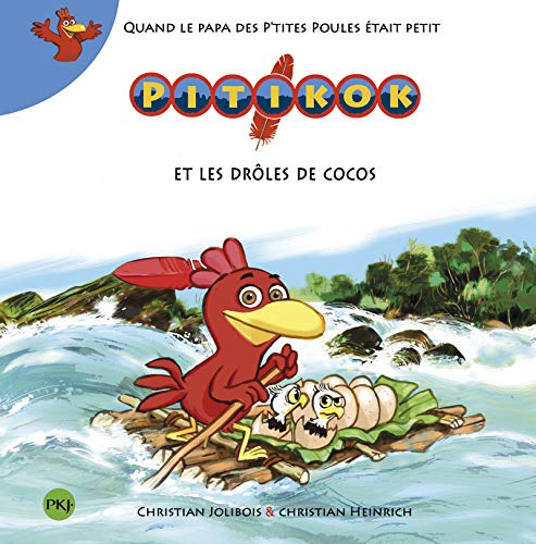 Pitikok et les drôles de cocos (Hardcover)