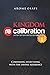 KINGDOM RECALIBRATION: COMP...
