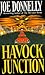 Havock Junction by Joe Donnelly