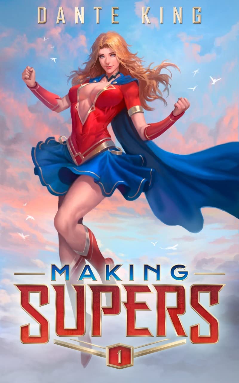 Making Supers 1 (Kindle Edition)