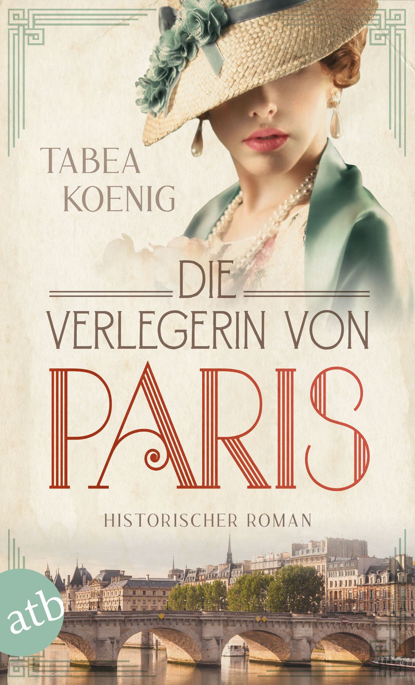 Die Verlegerin von Paris (Kindle Edition)