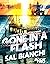 Gone In A Flash by Sal Bianchi
