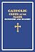 Catholic Order of the Mass in English and Spanish: (Blue Cover Edition)