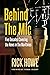 Behind the Mic by Rick Howe