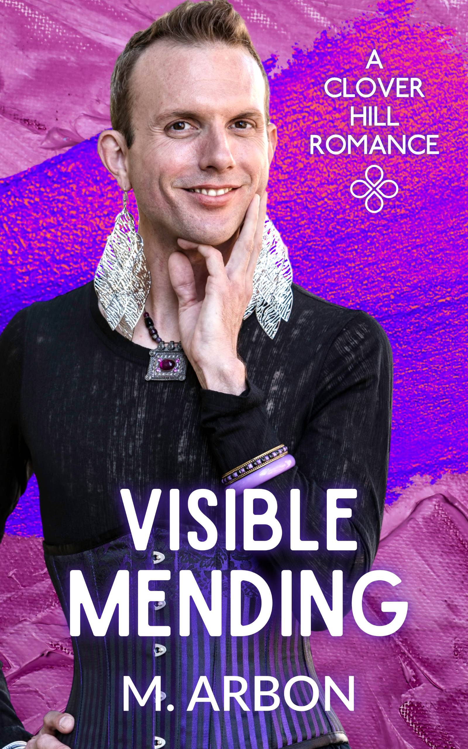 Visible Mending (Clover Hill Romance, #2)